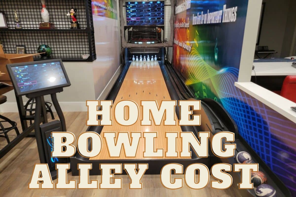 Home Bowling Alley Cost