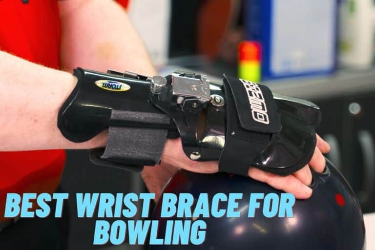 How to Choose the Best Wrist Brace for Bowling
