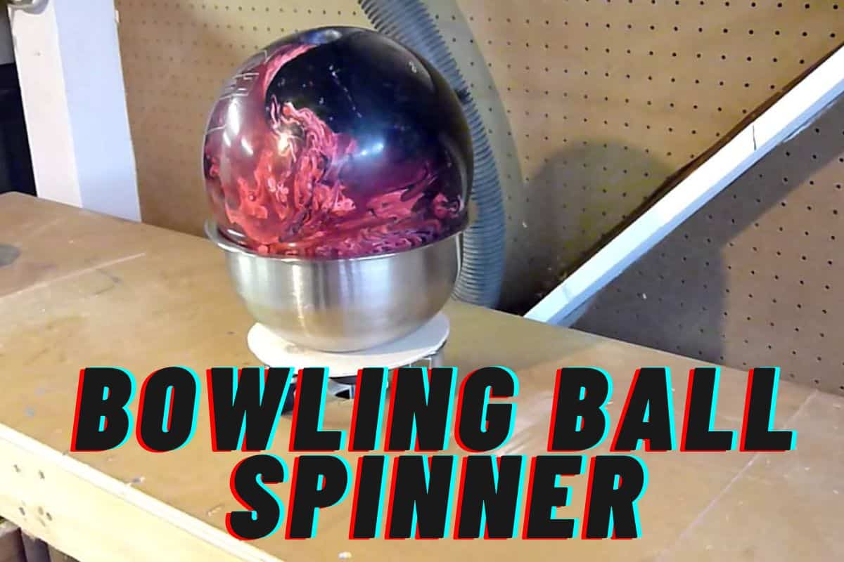 Bowling Ball Spinner
