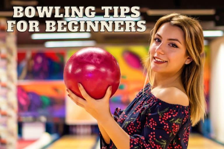 10 Bowling Tips for Beginners to Improve Scores