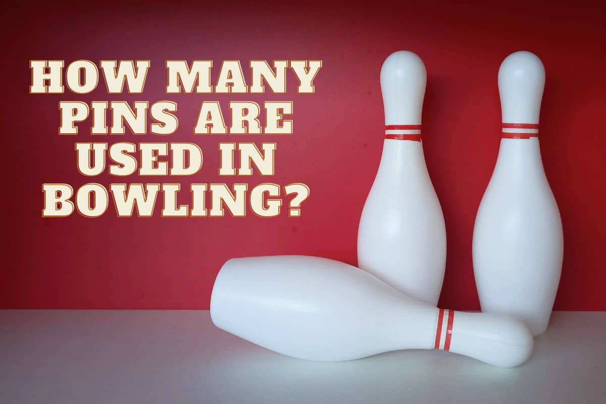 How Many Pins in Bowling