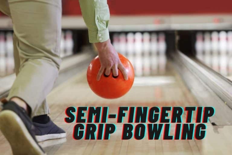 Semi-Fingertip Grip Bowling: How to Learn the Skill